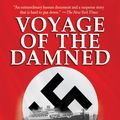 Cover Art for 9781626369955, Voyage of the Damned by Gordon Thomas & Max Morgan Witts