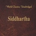 Cover Art for 9789386101129, Siddhartha (World Classics, Unabridged) by Hermann Hesse
