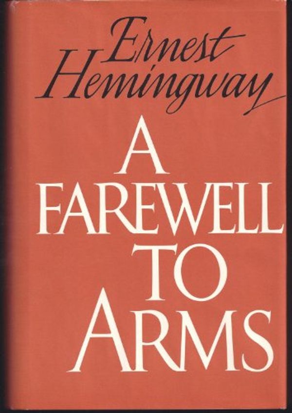 Cover Art for 9780684102368, Farewell to Arms by Ernest Hemingway