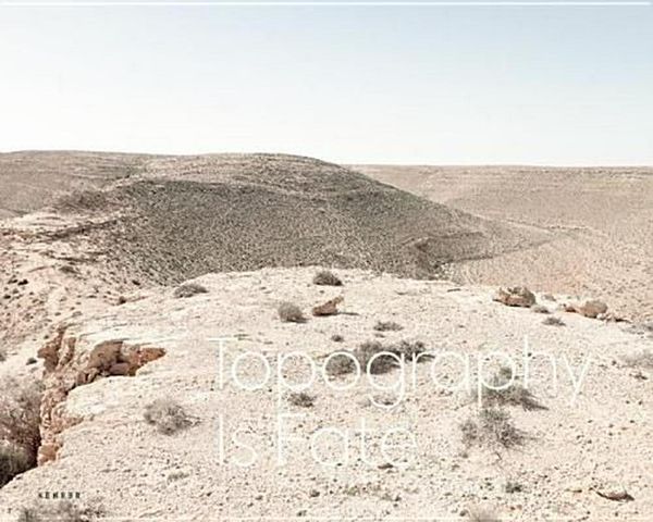 Cover Art for 9783868284041, Topography is Fate by Matthew Arnold