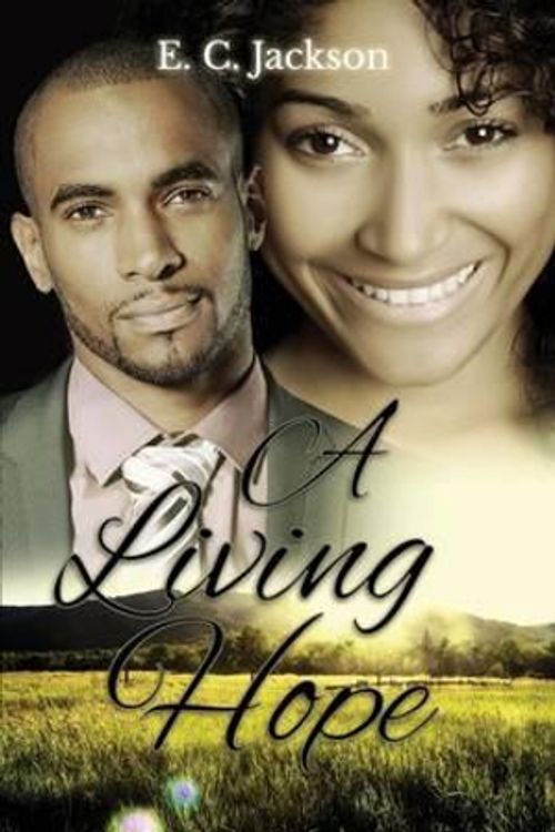 Cover Art for 9780996181259, A Living Hope by E C Jackson