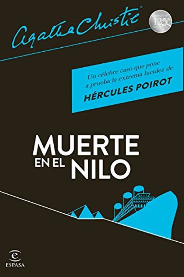 Cover Art for 9788467045420, Muerte en el Nilo by Agatha Christie