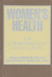 Cover Art for 9780801853531, Women's Health: The Commonwealth Fund Survey (Johns Hopkins Series in the Mathematical Sciences) by edited by Marilyn M. Falik and Karen Scott Collins