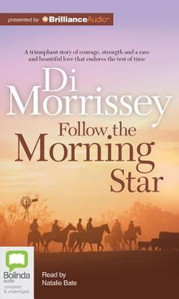 Cover Art for 9781486216529, Follow the Morning Star by Di Morrissey