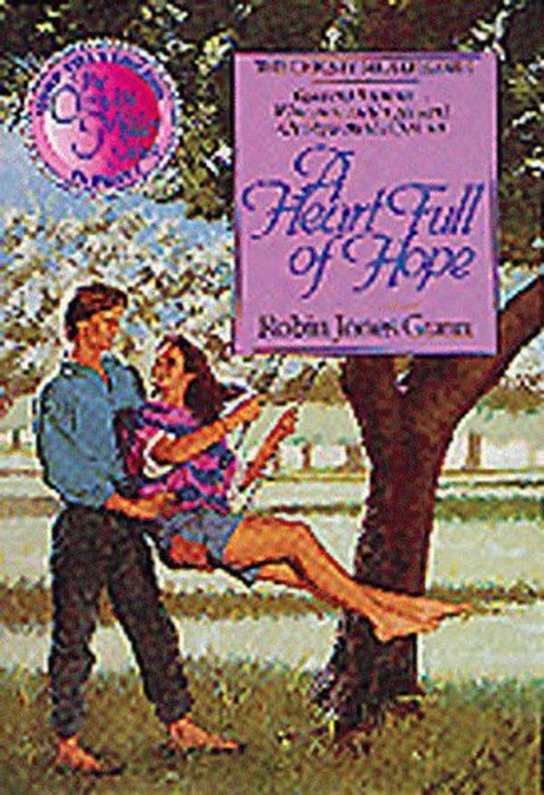 Cover Art for 9781561790944, Heart Full of Hope by Robin Jones Gunn