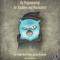 Cover Art for 9781593278656, Black Hat Go: Go Programming for Hackers and Pentesters by Tom Steele