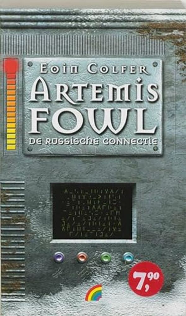 Cover Art for 9789041705747, Artemis Fowl / De Russische connectie / druk 1 by E. Colfer