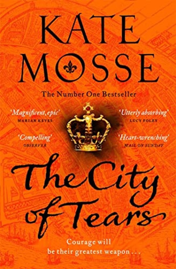 Cover Art for B081YZ3R4T, The City of Tears by Kate Mosse