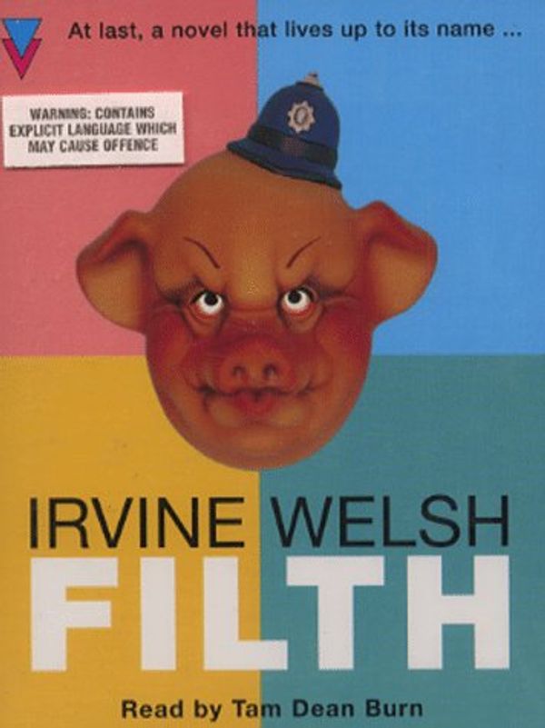 Cover Art for 9781856865210, Filth by Irvine Welsh