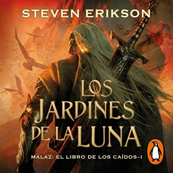 Cover Art for B0B47WXD75, Los jardines de la Luna [Gardens of the Moon]: Malaz: El Libro de los Caídos 1 [Malaz: The Book of the Fallen, Book 1] by Steven Erikson, Miguel Antón Rodríguez