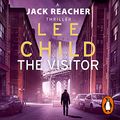 Cover Art for B076HYZH33, The Visitor: Jack Reacher, Book 4 by Lee Child