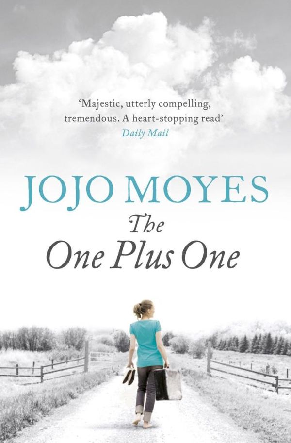 Cover Art for 9780718177003, ONE PLUS ONE by Jojo Moyes