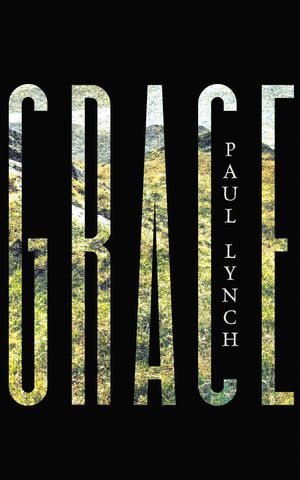 Cover Art for 9781786073051, Grace by Paul Lynch