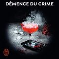 Cover Art for 9782290252581, Démence du crime by Nora Roberts