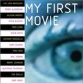 Cover Art for 9780375420818, My First Movie by Stephen Lowenstein