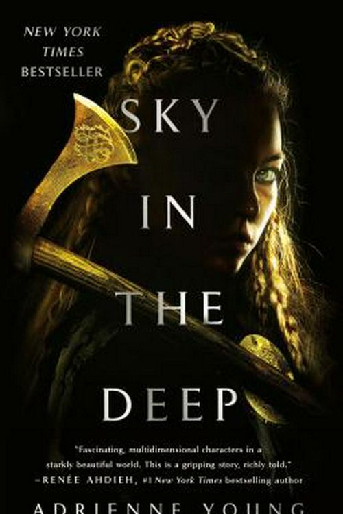 Cover Art for 9781250168450, Sky in the Deep by Adrienne Young