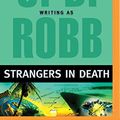 Cover Art for 9781491517055, Strangers in Death by J. D. Robb