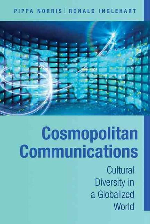 Cover Art for 9780521738385, Cosmopolitan Communications by Pippa Norris