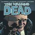 Cover Art for 9780606380270, The Walking Dead 25No Turning Back by Robert Kirkman
