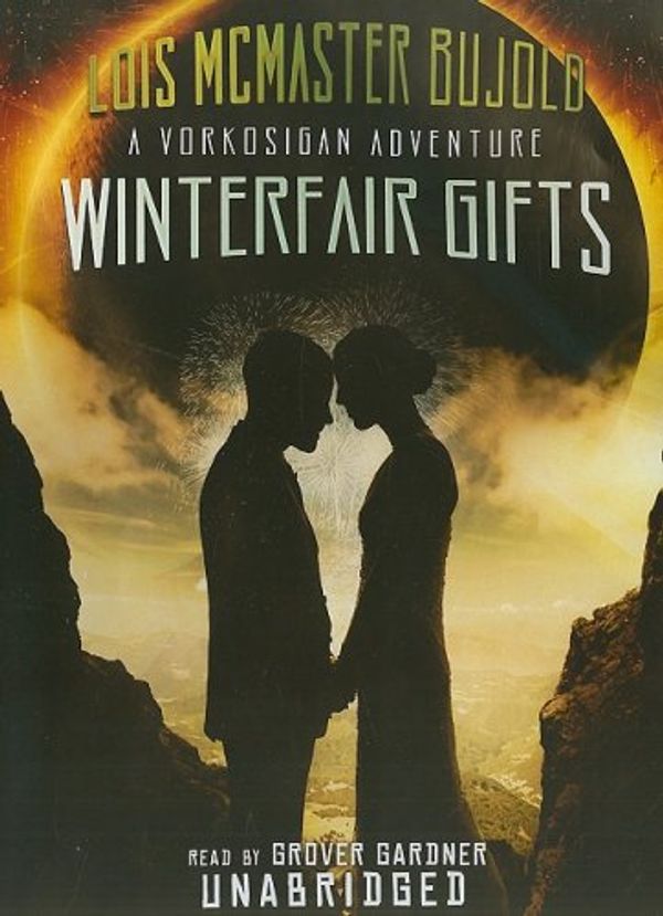 Cover Art for 9781433250163, Winterfair Gifts by Lois McMaster Bujold