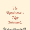 Cover Art for 9781565544826, The Renaissance New Testament: v. 6 by Yeager