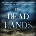 Cover Art for 9781444770056, The Dead Lands by Benjamin Percy