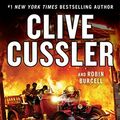 Cover Art for B075HY5MJK, The Gray Ghost (A Sam and Remi Fargo Adventure Book 10) by Clive Cussler, Robin Burcell