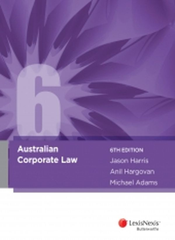 Cover Art for 9780409347586, Australian Corporate Law, 6th Edition by Hargovan & Adams Harris