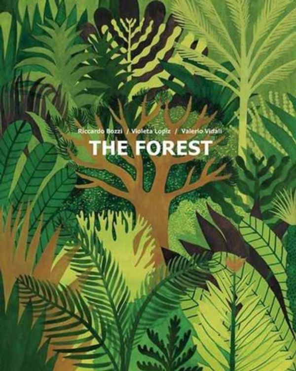 Cover Art for 9781592702183, The Forest by Riccardo Bozzi