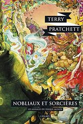 Cover Art for 9782841727629, Les annales du Disque-Monde, Tome 14 : Nobliaux et sorcières by Terry Pratchett