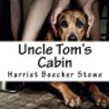 Cover Art for 9781508984665, Uncle Tom's Cabin by Professor Harriet Beecher Stowe
