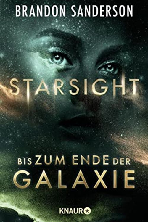 Cover Art for B091XRD32F, Starsight - Bis zum Ende der Galaxie: Roman (Claim the Stars 2) (German Edition) by Brandon Sanderson
