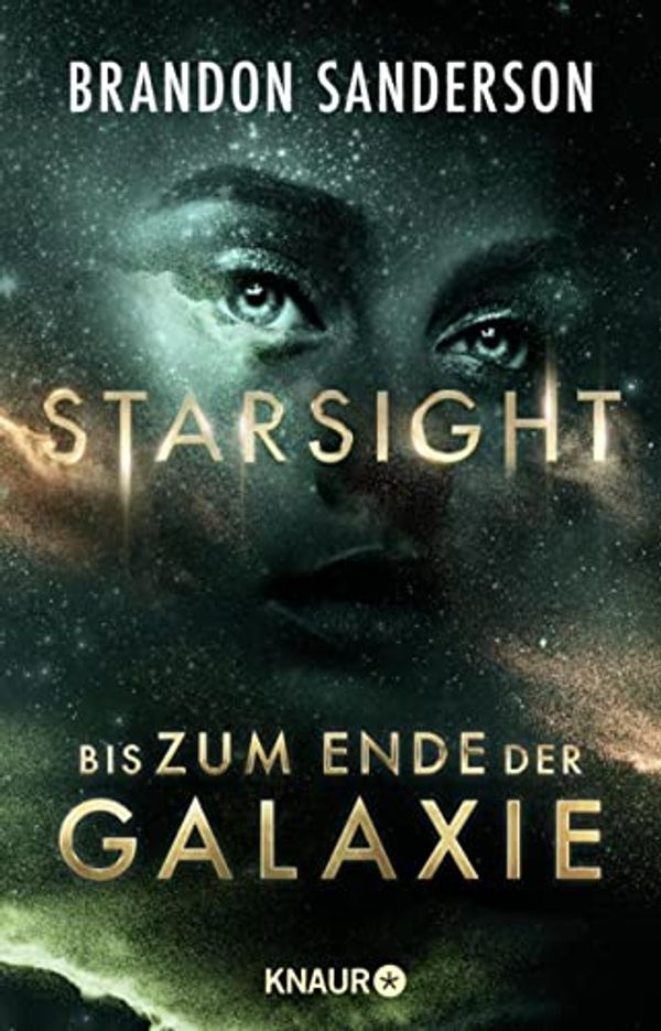 Cover Art for B091XRD32F, Starsight - Bis zum Ende der Galaxie: Roman (Claim the Stars 2) (German Edition) by Brandon Sanderson