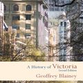 Cover Art for 9781107288119, A History of Victoria by Geoffrey Blainey