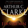 Cover Art for 9780345491589, Firstborn by Arthur C. Clarke, Stephen Baxter