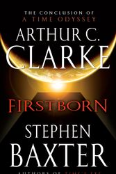 Cover Art for 9780345491589, Firstborn by Arthur C. Clarke, Stephen Baxter