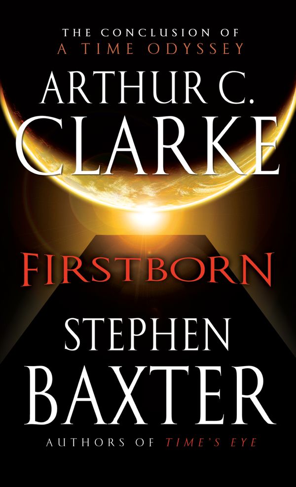 Cover Art for 9780345491589, Firstborn by Arthur C. Clarke, Stephen Baxter