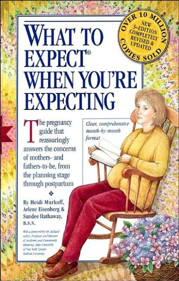 Cover Art for 9780606265805, What to Expect When You're Expecting by Heidi Eisenberg Murkoff