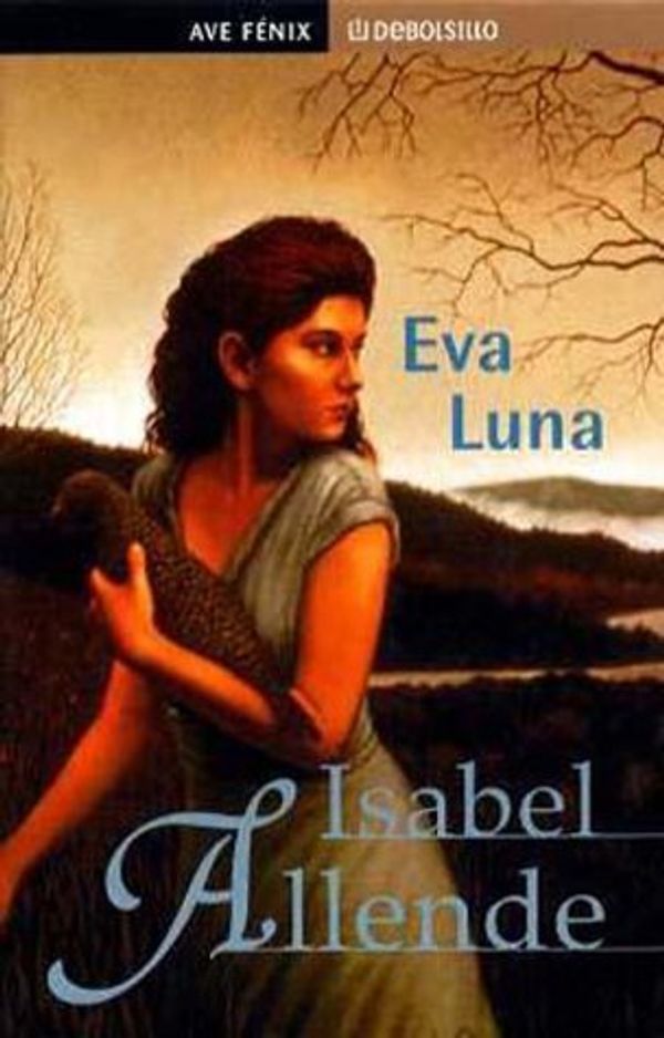 Cover Art for 9788484505907, EVA Luna by Isabel Allende