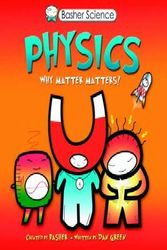 Cover Art for 9780753432907, Basher Science: Physics by Dan Green