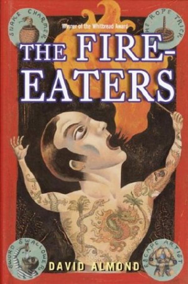 Cover Art for 9780385902076, The Fire-Eaters by David Almond