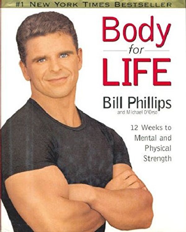 Cover Art for 9780060723651, Body for Life NR by Bill Phillips