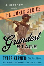 Cover Art for 9780385546256, The Grandest Stage by Tyler Kepner