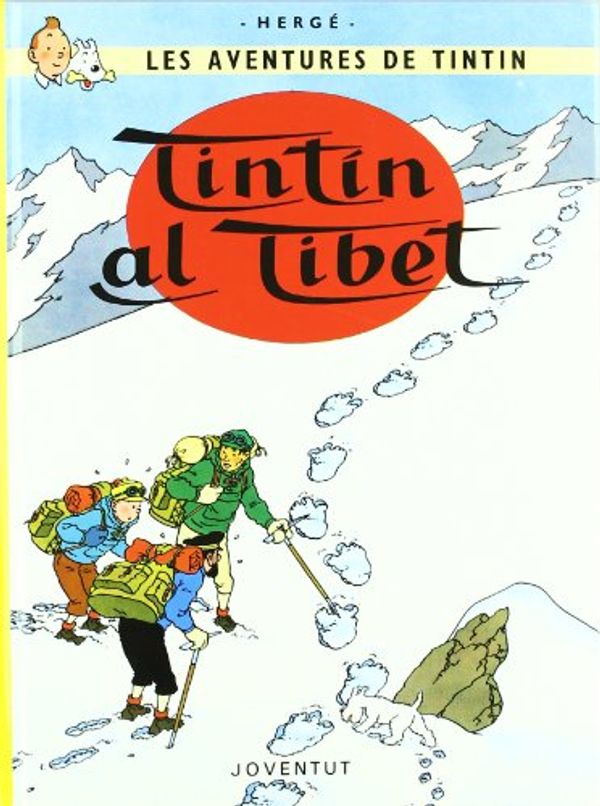 Cover Art for 9788426111821, Tintin Al Tibet (Catalan) for Construction Play by Herge