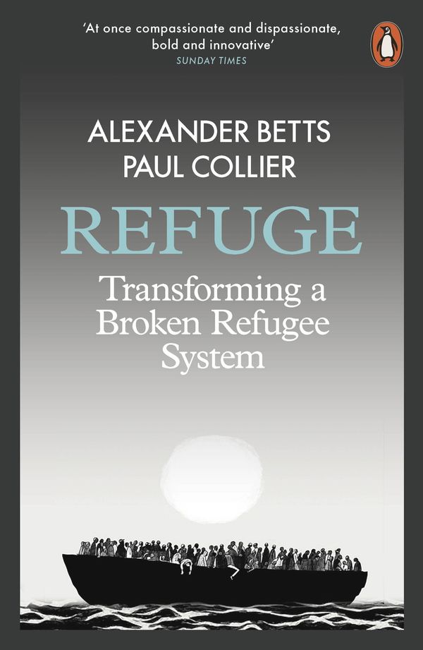 Cover Art for 9780241289242, Refuge by Alexander Betts, Paul Collier