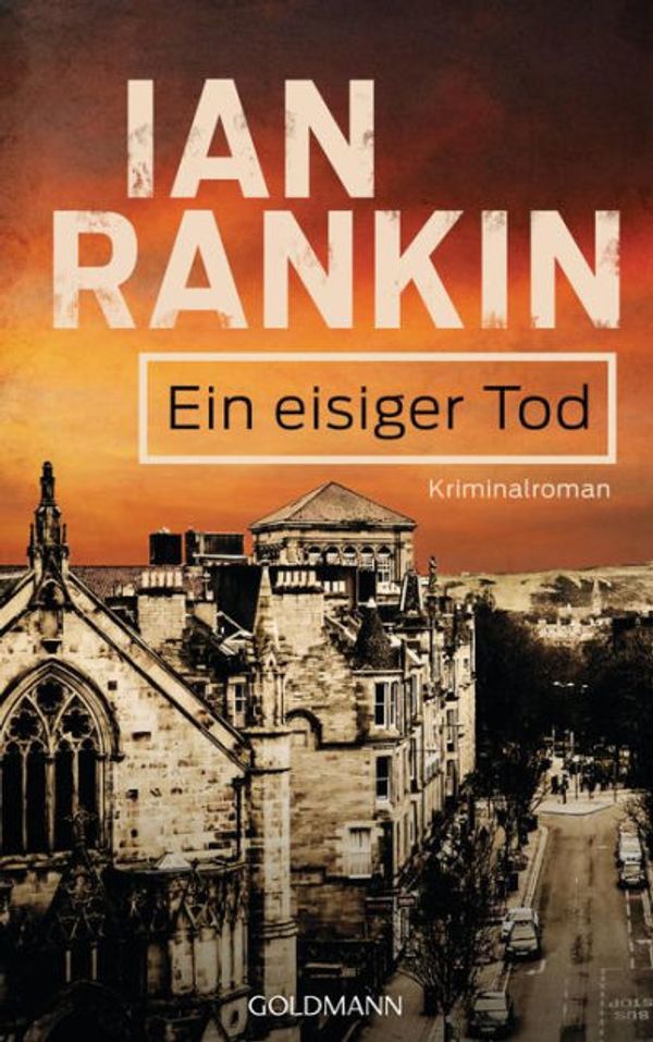 Cover Art for 9783641038281, Ein eisiger Tod - Inspector Rebus 7 by Ian Rankin