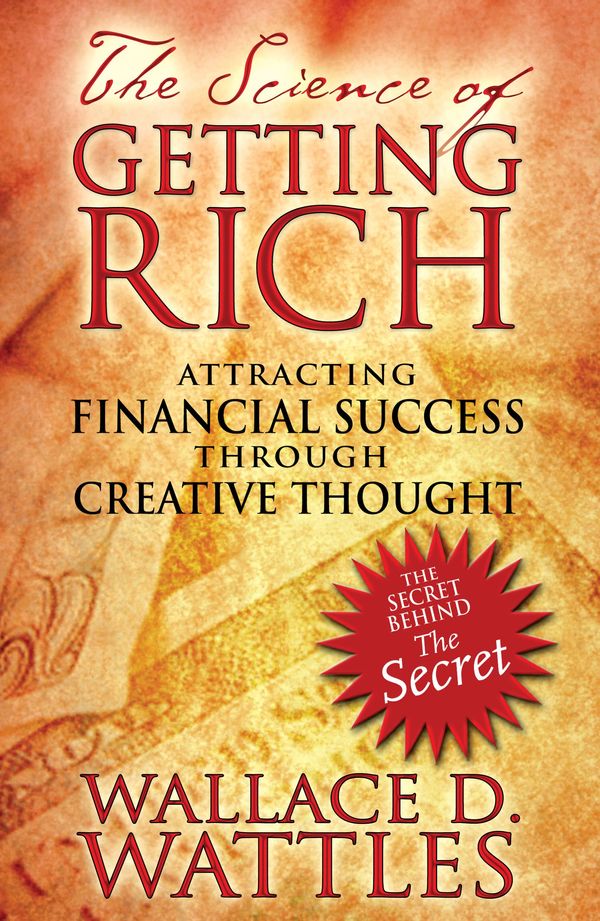 Cover Art for 9781594772092, The Science of Getting Rich by Wallace D. Wattles