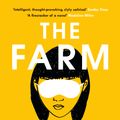 Cover Art for 9781526605238, The Farm by Joanne Ramos