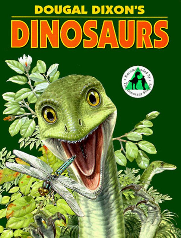 Cover Art for 9781563972614, Dougal Dixon's Dinosaurs by Dougal Dixon