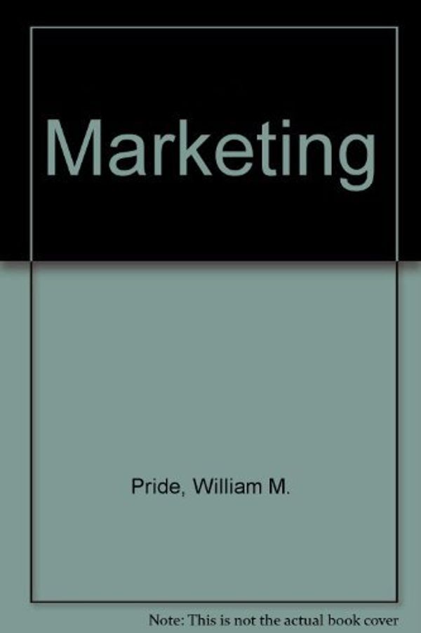 Cover Art for 9780395738900, Marketing by William M. Pride